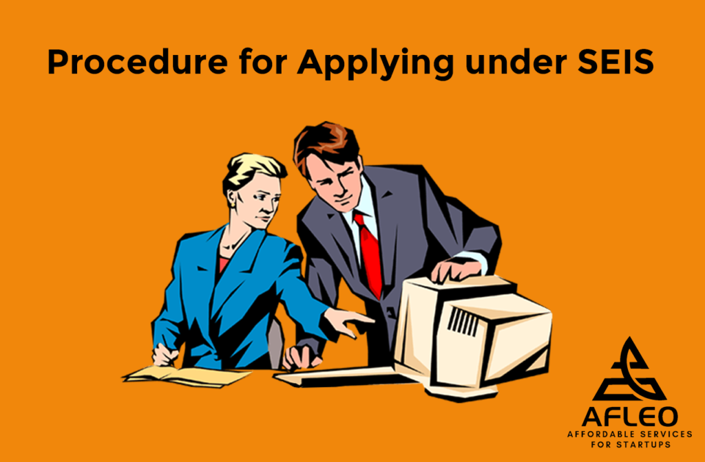 Application Procedure For SEIS Scheme Step By Step Guide Afleo