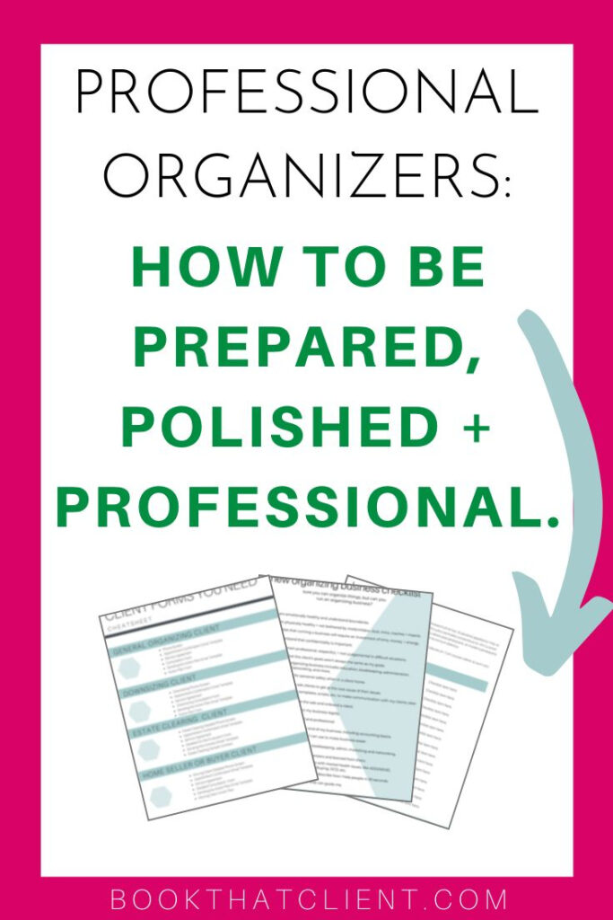 Book That Client Forms For New Professional Organizers Professional