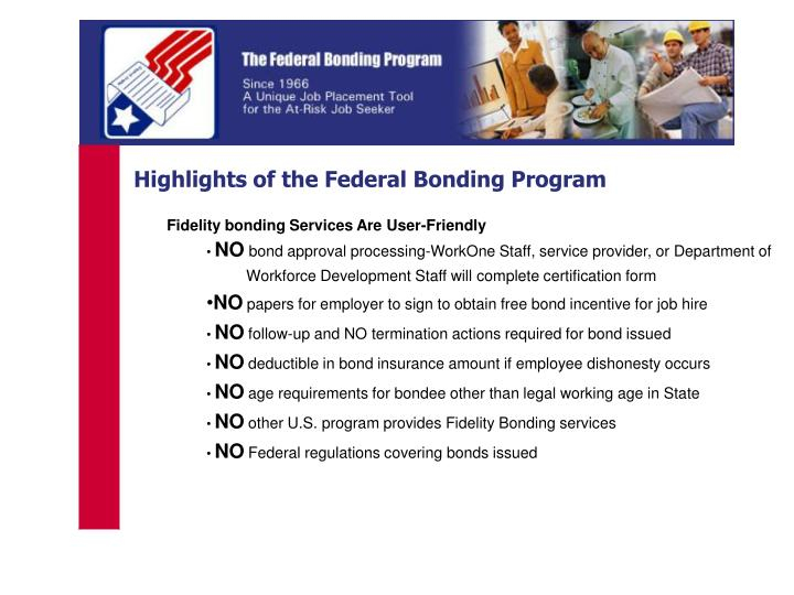 PPT Highlights Of The Federal Bonding Program PowerPoint Presentation 