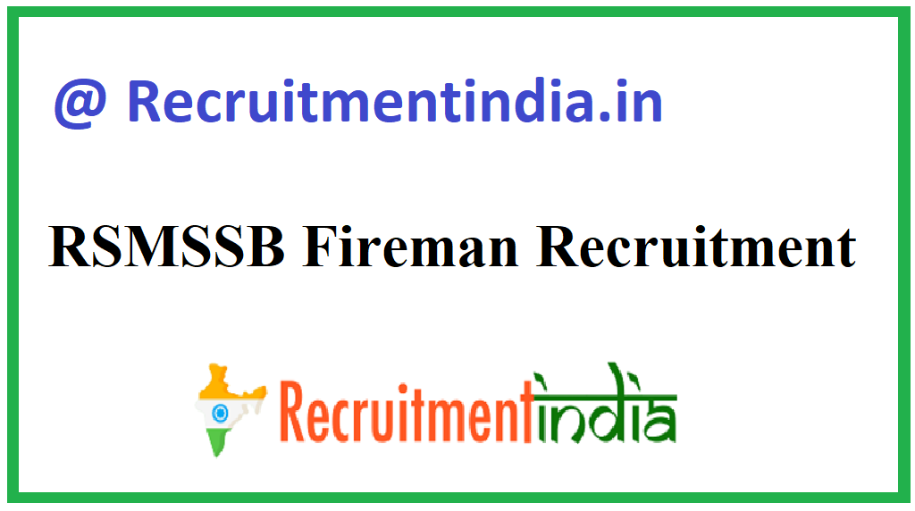 RSMSSB Fireman Recruitment 2021 Fireman AFO 629 Posts