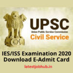 UPSC IES ISS Admit Card 2021 UPSC ISS Indian Economic Service Hall Ticket